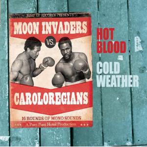 Moon Invaders vs. The Caroloregians - Hot Blood In ... - 2010
